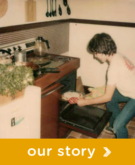"Our story" with an antique photo a person putting a dish in the oven